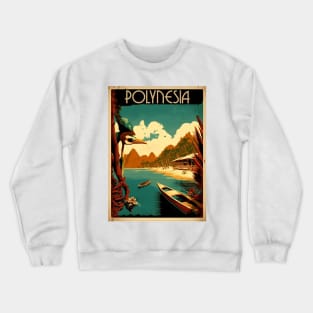 Polynesia Vintage Travel Art Poster Crewneck Sweatshirt